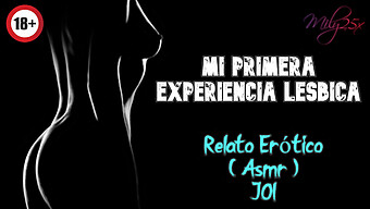 ¡un Encuentro Lésbico Genuino Y Sensual! ¡una Historia Con Sonidos De Asmr Que Te Dejará Sin Aliento!